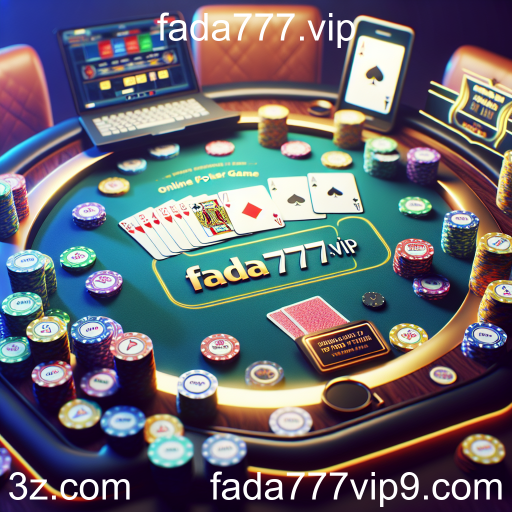 Descubra a Emoção do Poker Online no Fada777.vip